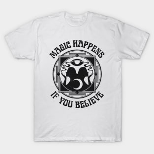 Magic Happens T-Shirt